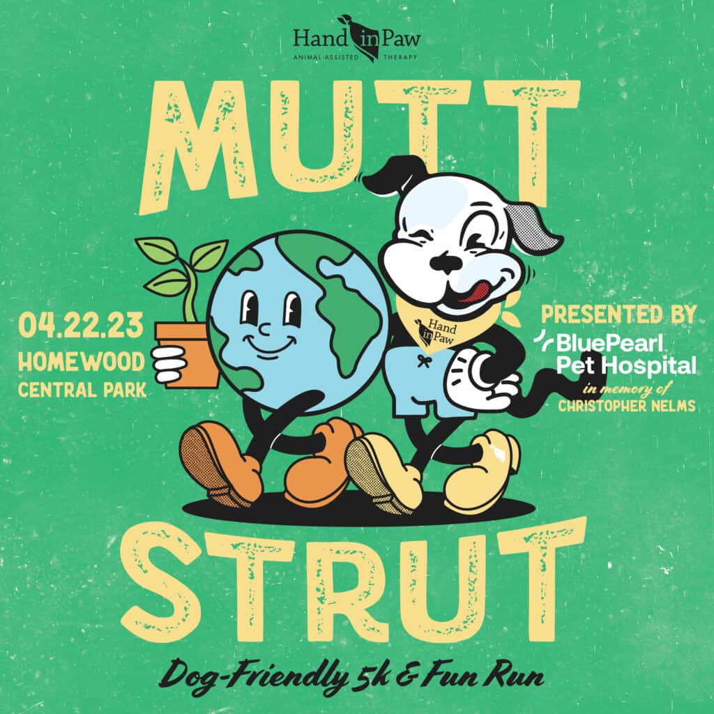 Hand in Paw Mutt Strut dog-friendly 5K and fun run poster at Homewood Central Park, April 22, 2023.