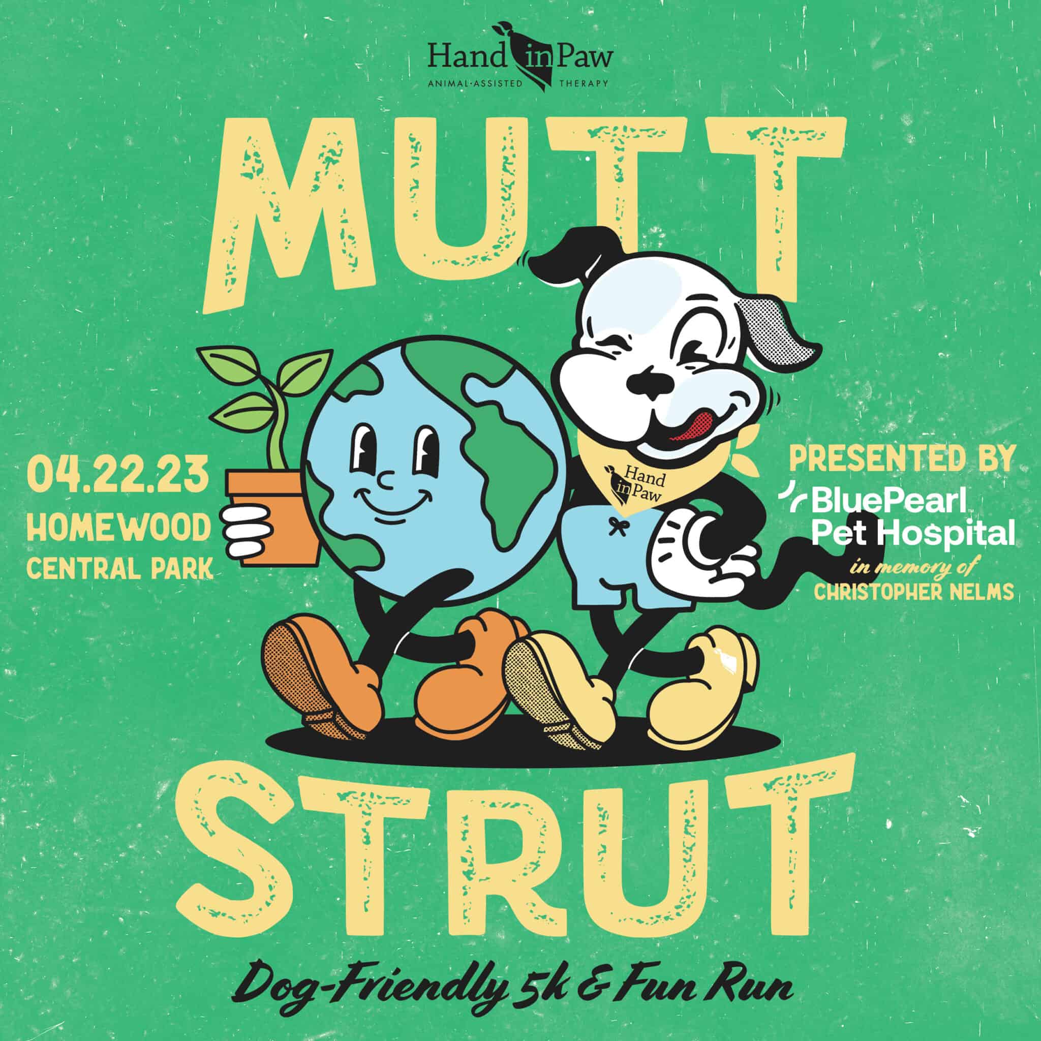 Hand in Paw Mutt Strut dog-friendly 5K and fun run poster at Homewood Central Park, April 22, 2023.